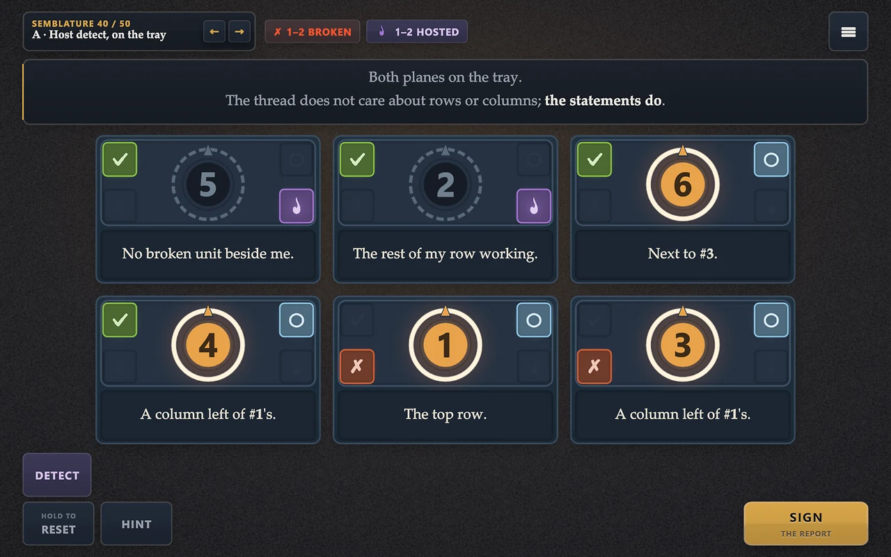 Six units laid out as a tray, two rows of three, with statements about rows and columns. One to two units are broken, one to two are hosted, and the report is ready to sign.